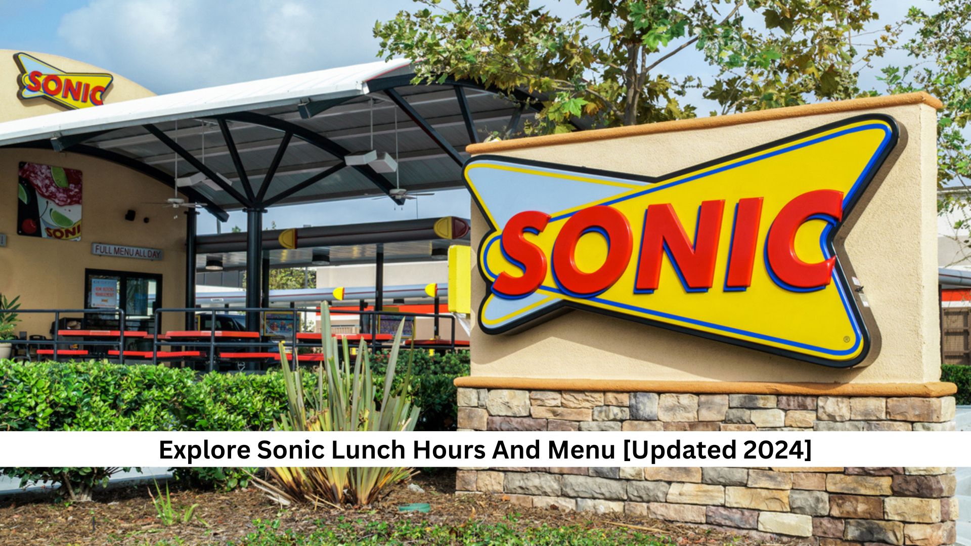 Sonic-Lunch-Hours-And-Menu