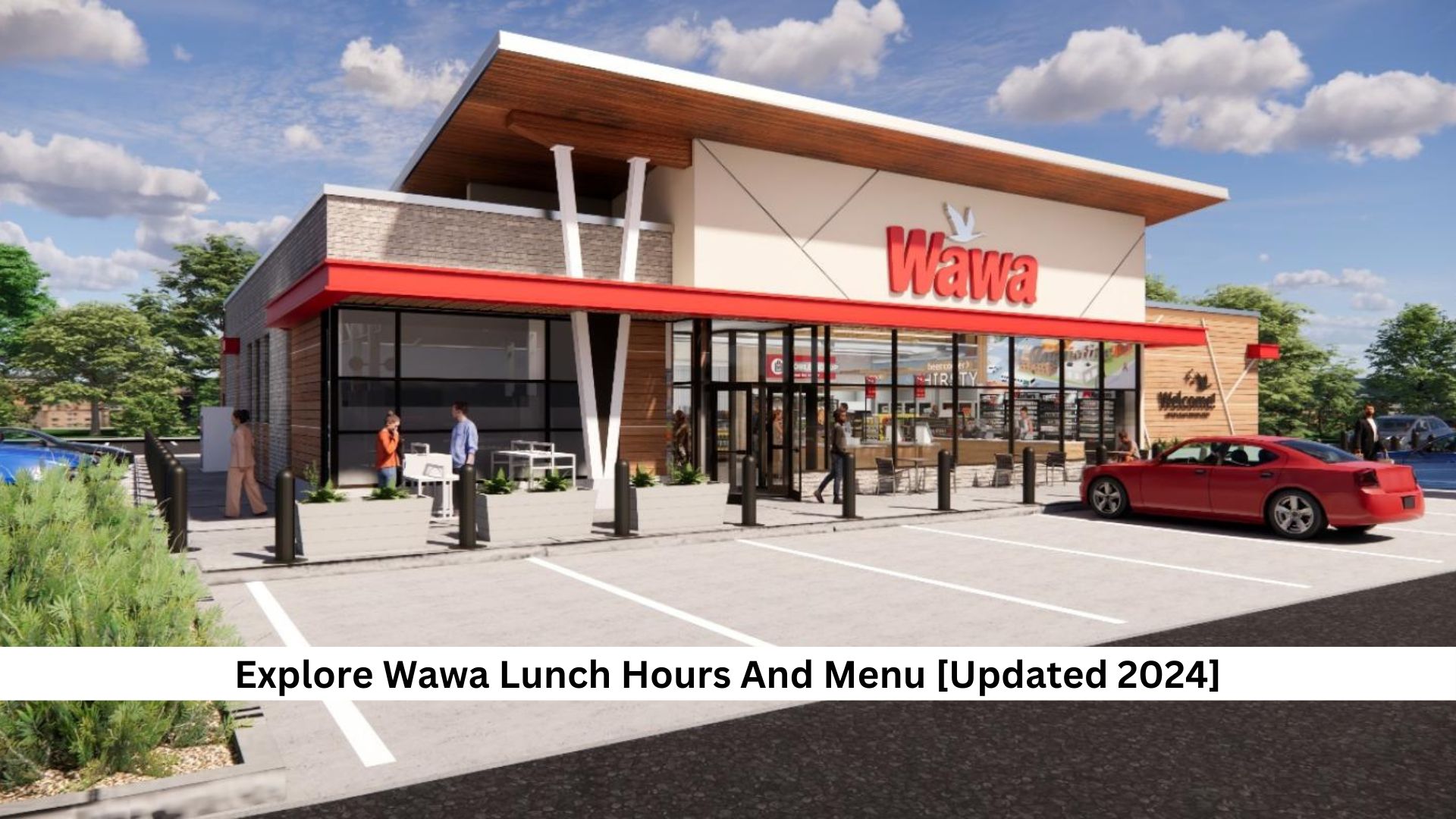 Explore-Wawa-Lunch-Hours-And-Menu