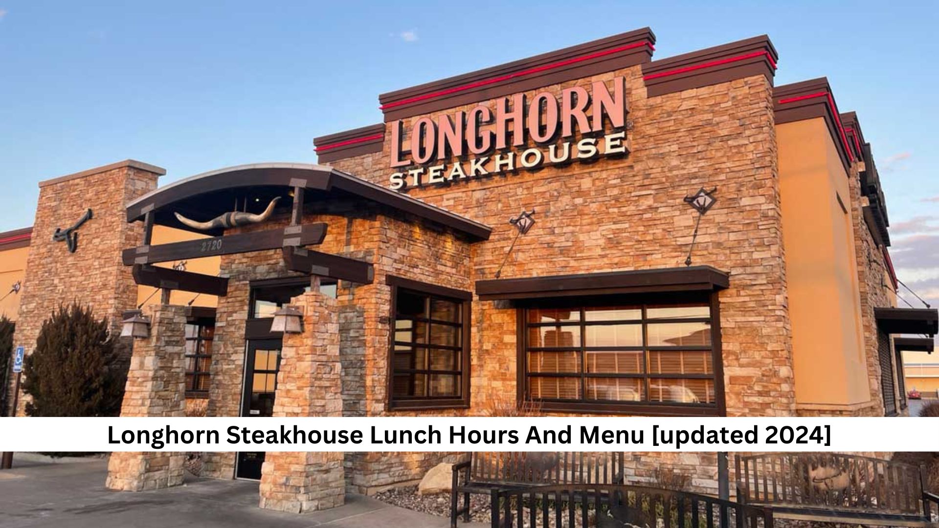 Longhorn-Steakhouse-Lunch-Hours-And-Menu