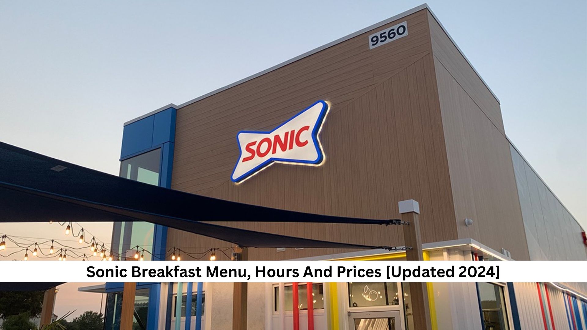 Sonic-Breakfast-Menu-Hours