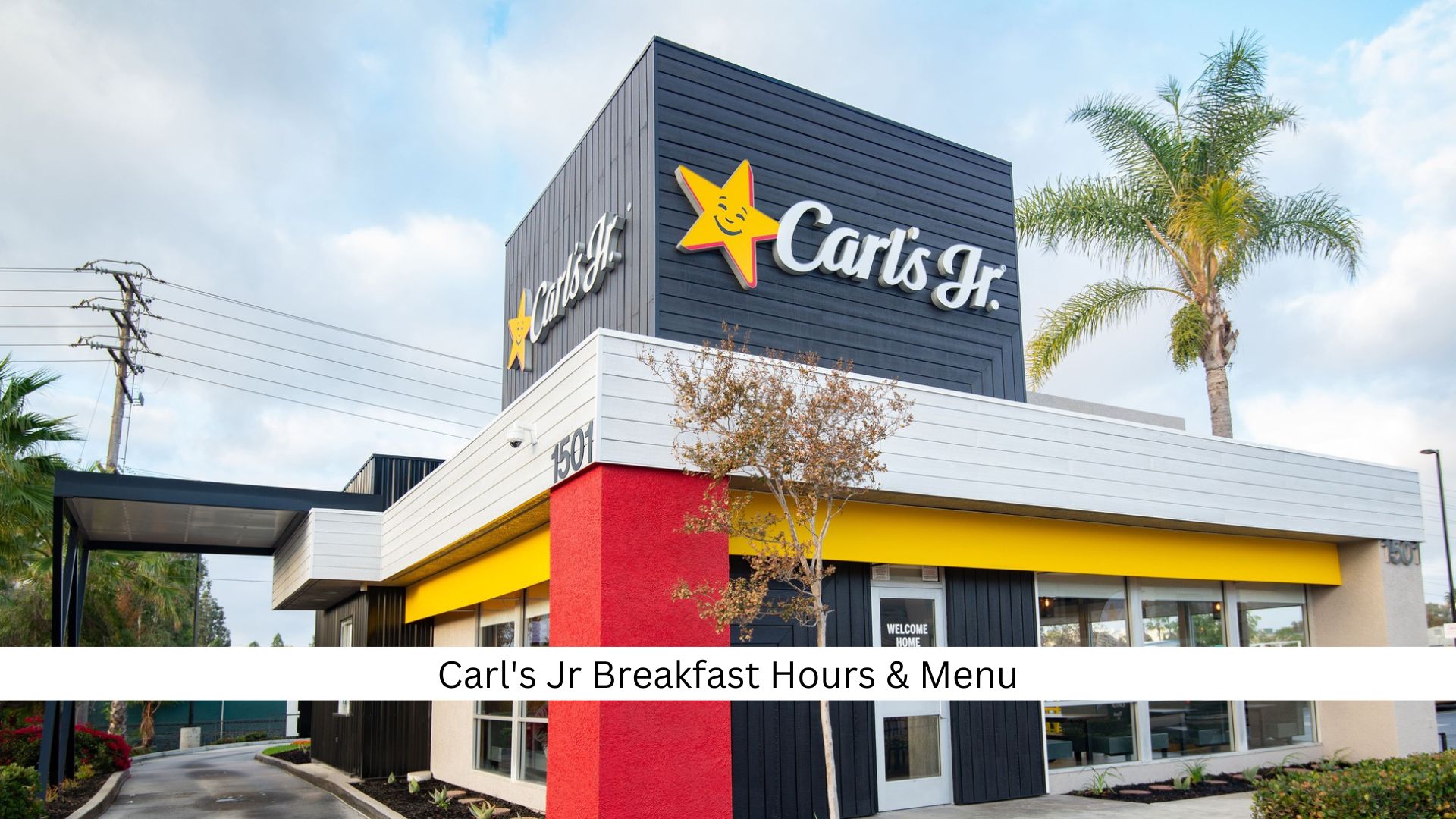 Carls-Jr-Breakfast-Hours-Menu