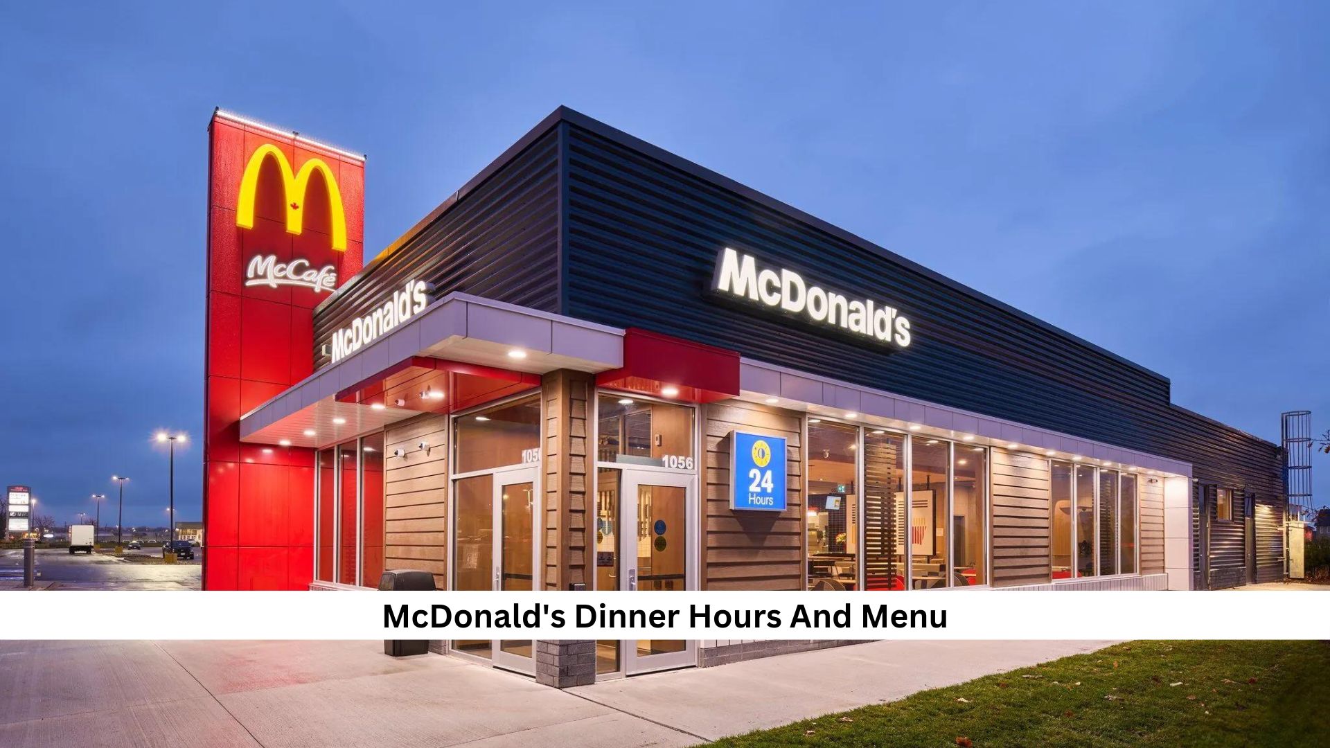 McDonalds-Dinner-Hours-And-Menu